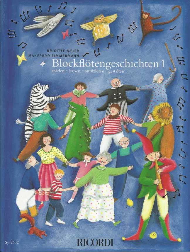 Blockflötengeschichten 1 - učebnice pro zobcovou flétnu